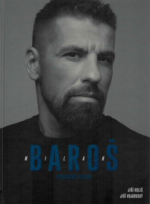 Milan Baroš : opravdová legenda