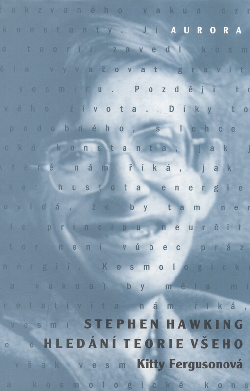 Stephen Hawking. Hledání teorie všeho