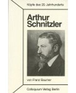 Arthur Schnitzler (Kopfe des 20. Jahrhunderts) (German Edition)
