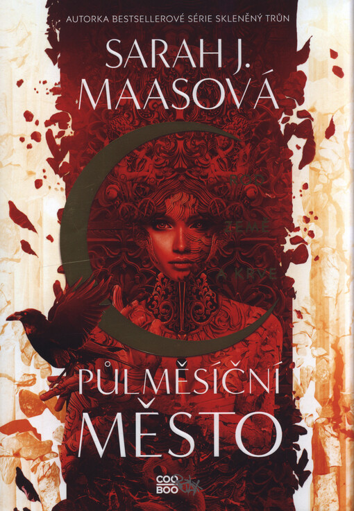 Půlměsíční město. Rod země a krve