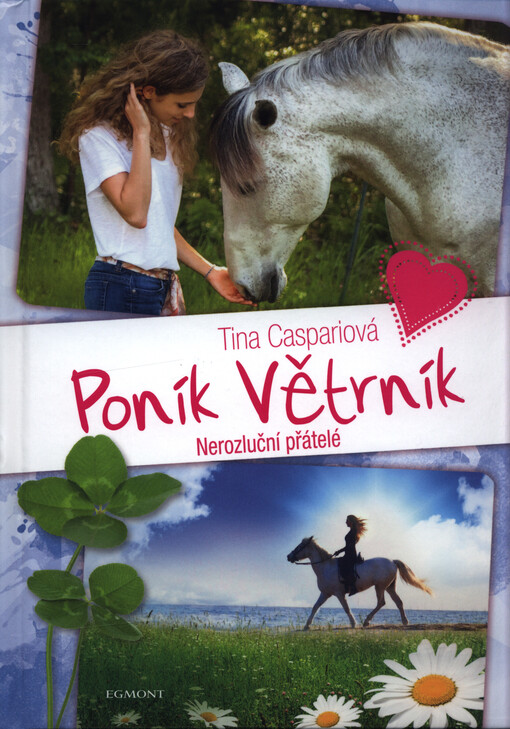 Poník Větrník. Nerozluční přátelé