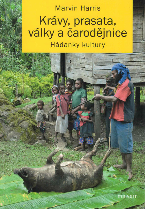 Krávy, prasata, války a čarodějnice