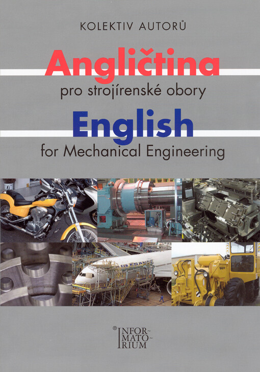English for mechanical engineering =Angličtina pro strojírenské obory