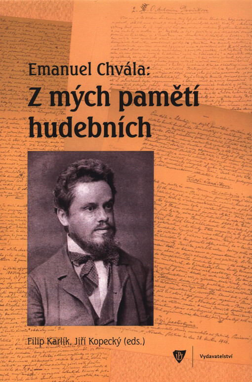 Emanuel Chvála: z mých pamětí hudebních