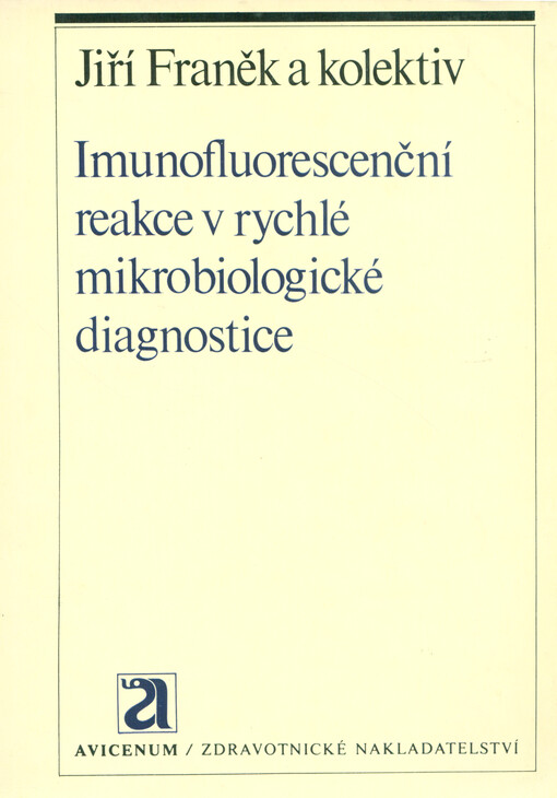 Imunofluorescenční reakce v rychlé mikrobiologické diagnostice