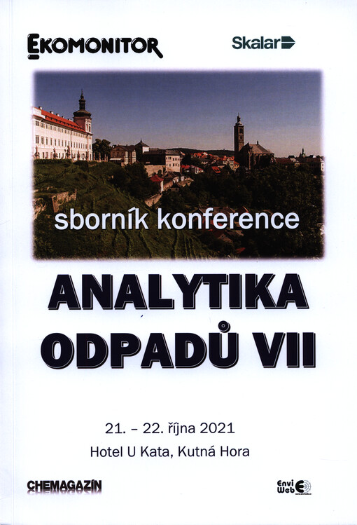Analytika odpadů : sborník konference ...
