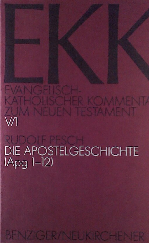 Evangelisch-Katholischer Kommentar zum Neuen Testament, EKK, Bd.5/1, Die Apostelgeschichte