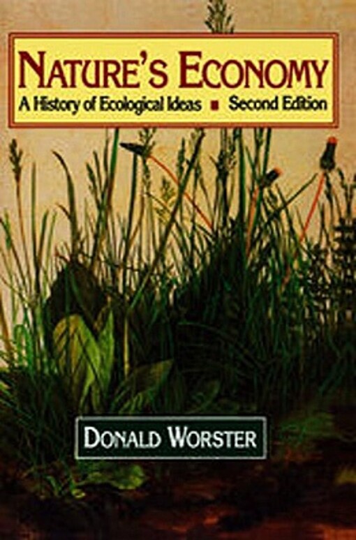 Nature's economy : a history of ecological ideas