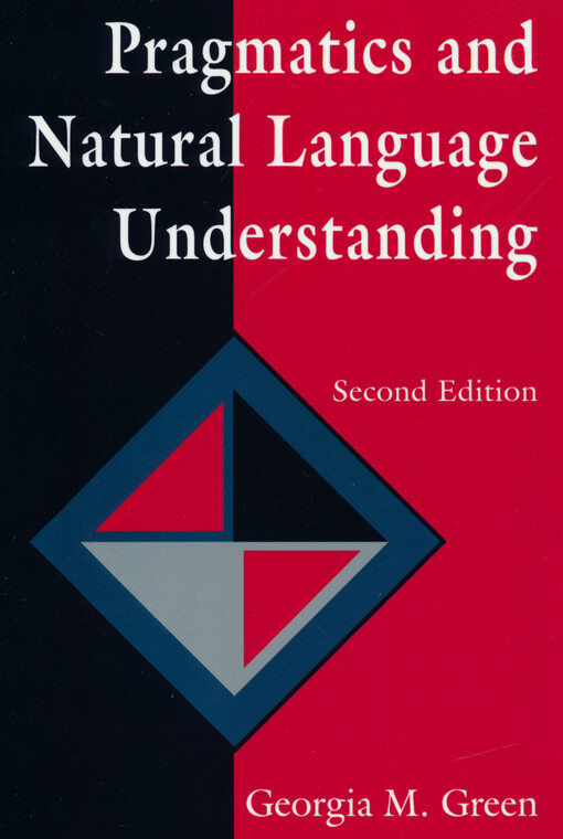 Pragmatics and natural language understanding