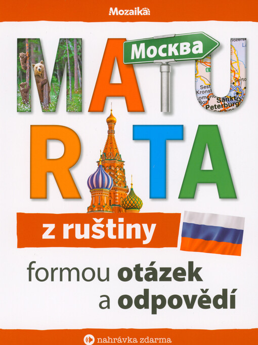 Maturita z ruštiny formou otázek a odpovědí