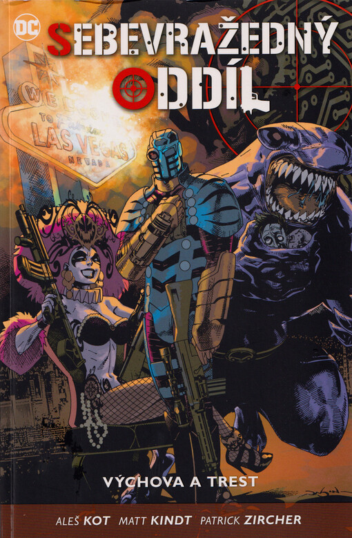 Sebevražedný oddíl. Kniha čtvrtá, Výchova a trest