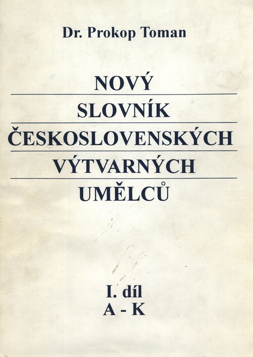 Nový slovník československých výtvarných umělců.