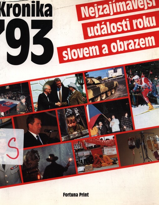 Kronika 1993: nejzajímavější události roku slovem i obrazem