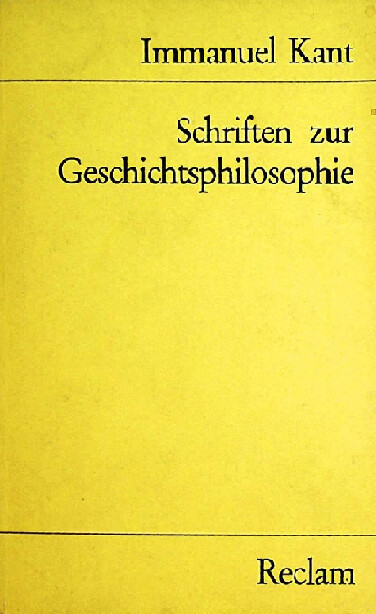 Schriften zur Geschichtsphilosophie