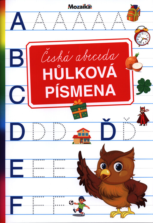 Hůlková písmena : česká abeceda