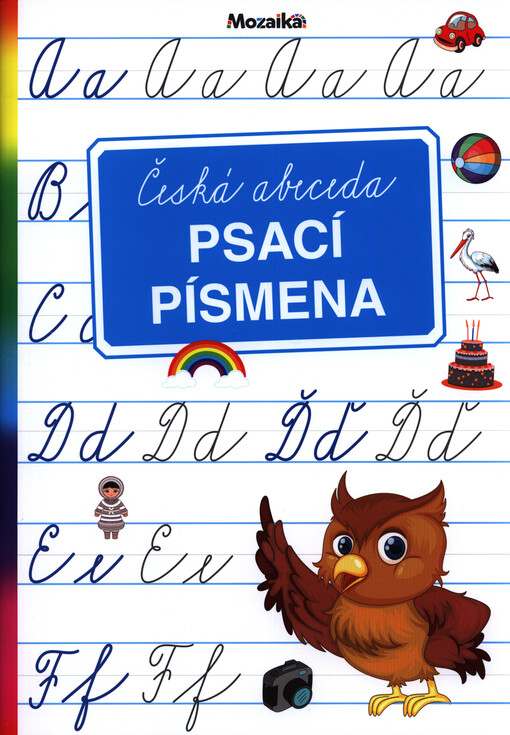 Psací písmena : česká abeceda