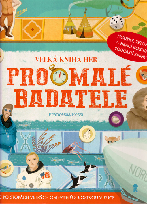 Velká kniha her pro malé badatele