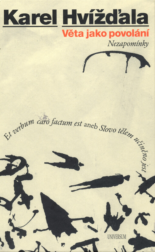 Věta jako povolání : nezapomínky