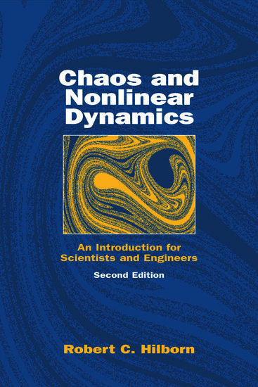 Chaos and nonlinear dynamics : an introduction for scientists and engineers