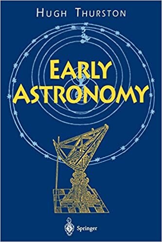 Early Astronomy (Springer Study Edition)