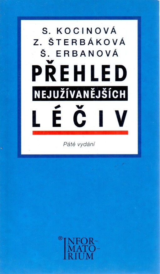 Přehled nejužívanějších léčiv: příručka pro střední zdravotnické školy