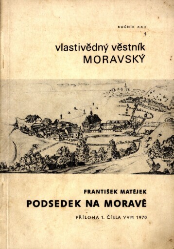 Podsedek na Moravě: obrázek z dějin poddaného lidu