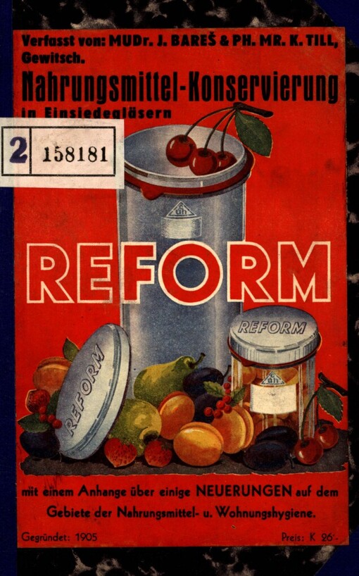 Nahrungsmittel-Konservierung in Einsiede-Gläsern der Marken 