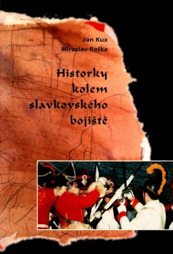 Historky kolem slavkovského bojiště