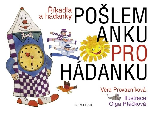 Pošlem Anku pro hádanku: říkadla a hádanky