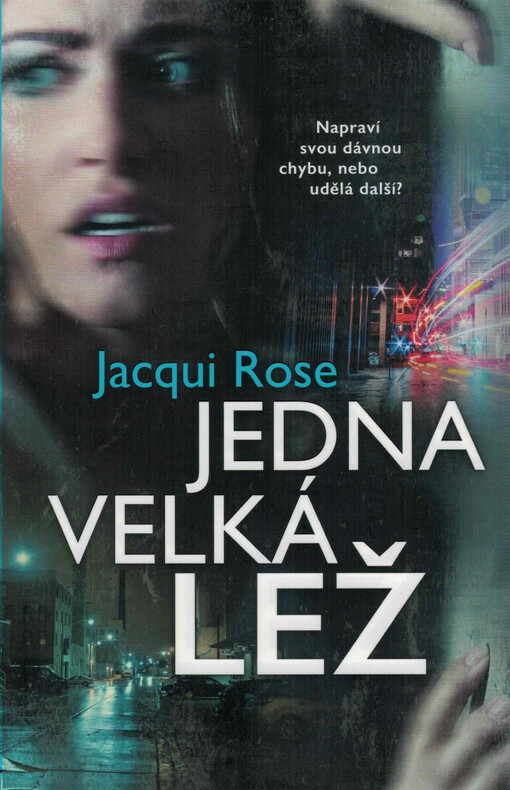 Jedna velká lež