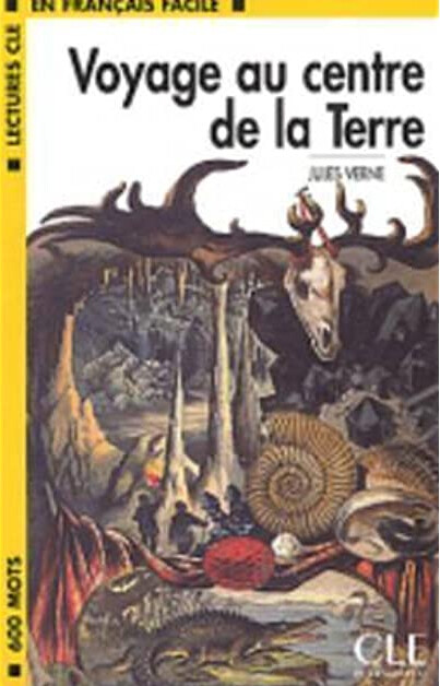 LECTURES CLE EN FRANCAIS FACILE NIVEAU 1: VOYAGE AU CENTRE DE LA TERRE - VERNE, J. 