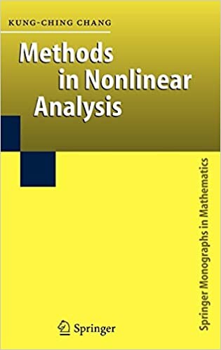 Methods in Nonlinear Analysis (Springer Monographs in Mathematics)