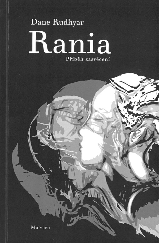 Rania : příběh zasvěcení