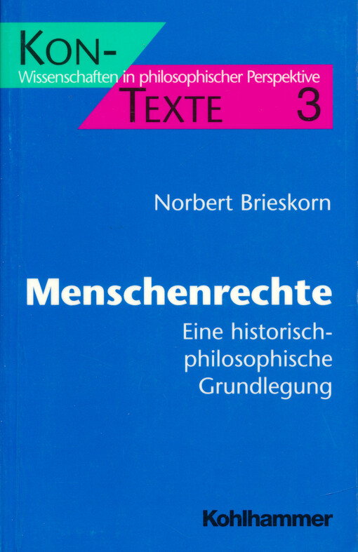 Menschenrechte : eine historisch-philosophische Grundlegung