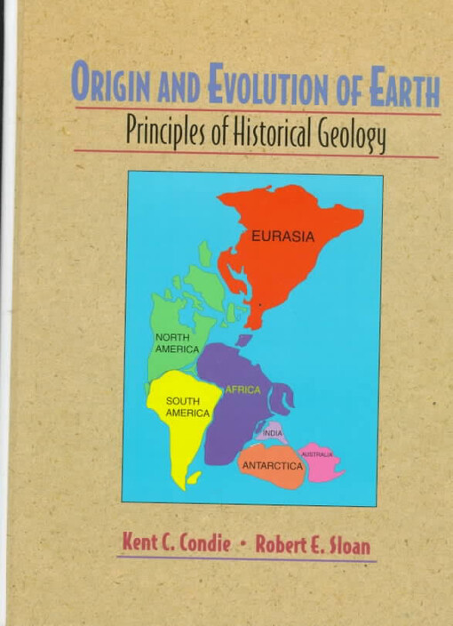 Origin and evolution of earth : principles of historical geology