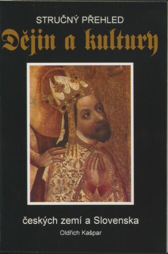 Stručný přehled dějin a kultury českých zemí a Slovenska