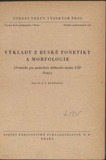 Výklady z ruské fonetiky a morfologie: pomůcka pro posluchače dálkového studia VŠP v Praze