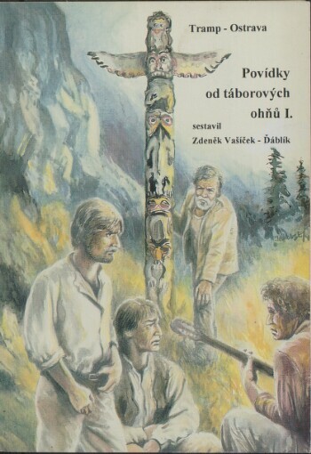 Povídky od táborových ohňů I