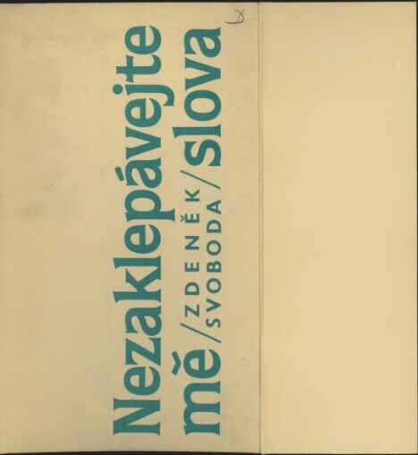 Nezaklepávejte mě slova