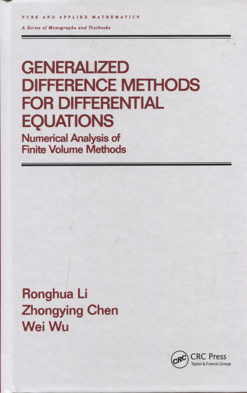 Generalized difference methods for differential equations : numerical analysis of finite volume methods