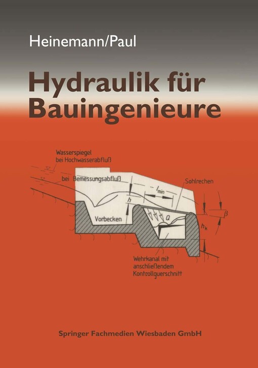 Hydraulik für Bauingenieure : mit 130 Bildern und 20 Tabellen