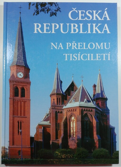 Česká republika na přelomu tisíciletí