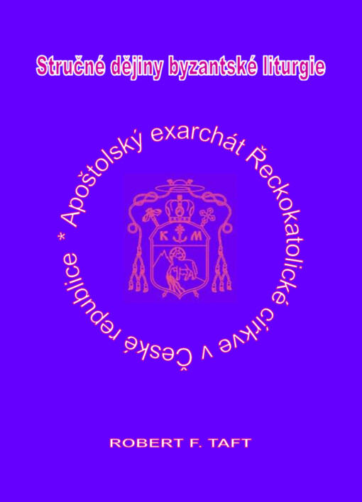 Stručné dějiny byzantské liturgie