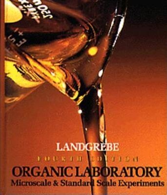 Theory and Practice in the Organic Laboratory with Microscale and Standard Scale Experiments