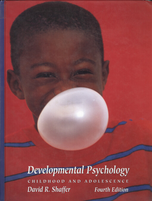 Developmental psychology : childhood and adolescence