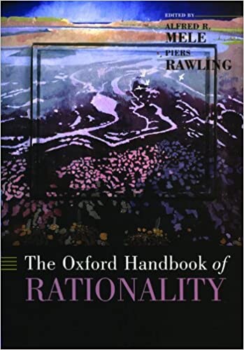 The Oxford handbook of rationality