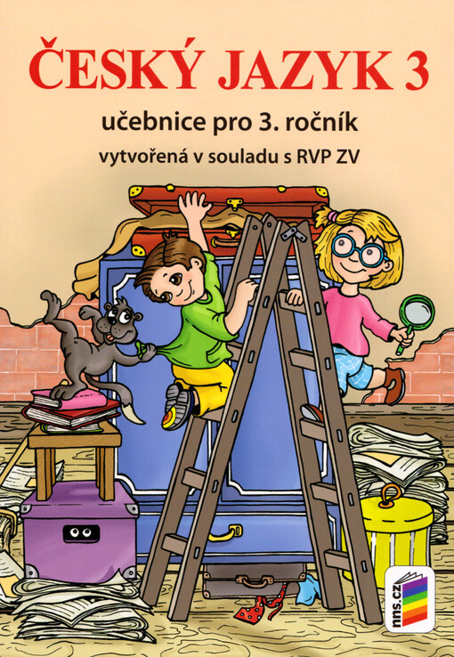 Český jazyk 3 : učebnice pro 3. ročník : vytvořená v souladu s RVP ZV