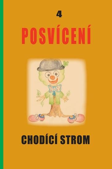 Chodící strom : (básně)