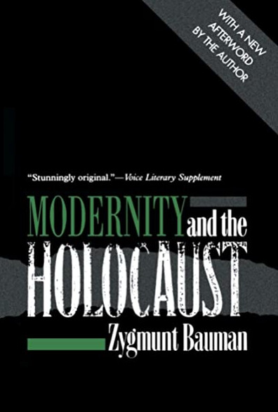 Modernity and the Holocaust