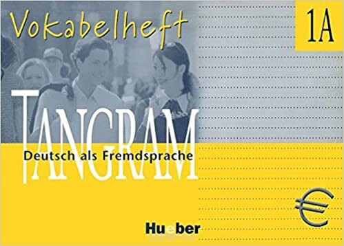 Tangram : Deutsch als Fremdsprache : Vokabelheft